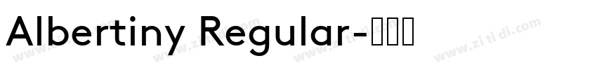 Albertiny Regular字体转换